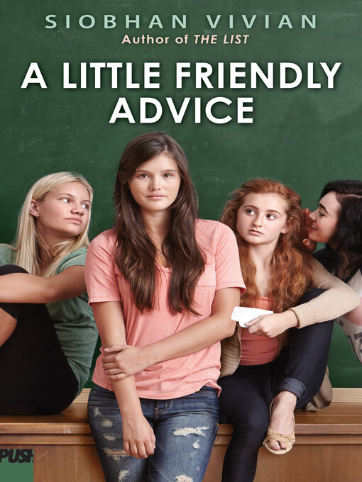Title details for A Little Friendly Advice by Siobhan Vivian - Available